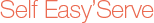 Self Easy'Serve