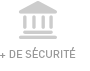 + de sécurité