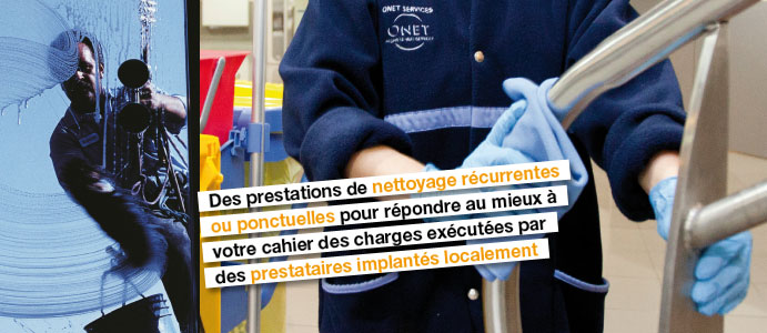Des prestations de nettoyage récurrentes ou ponctuelles pour répondre au mieux à votre cahier des charges exécutées par des prestataires implantés localement.