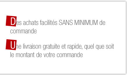 Des achats facilités sans minimum de commande, une gamme de produits verts à chaque niveau, une livraison gratuite et rapide, quel que soit le montant de votre commande