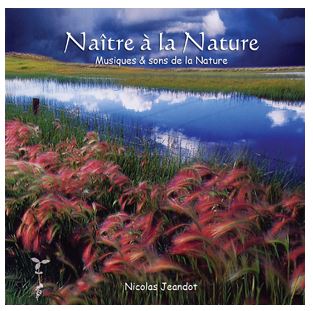 CD musical - Naître a la nature