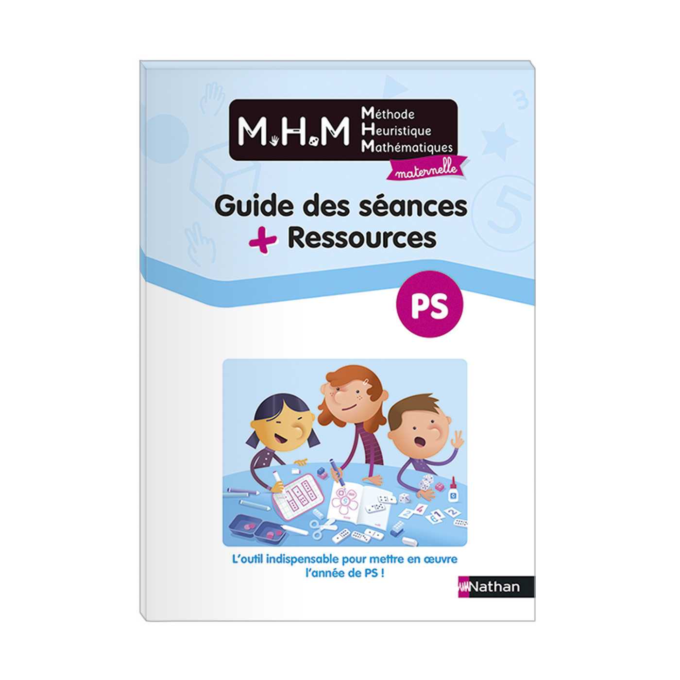 Guide des séances et ressources PS - MHM maternelle