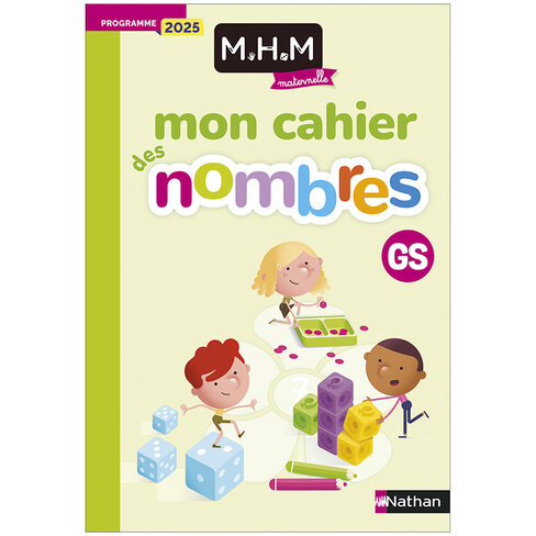 Mon cahier des nombres GS edition 2025 - MHM