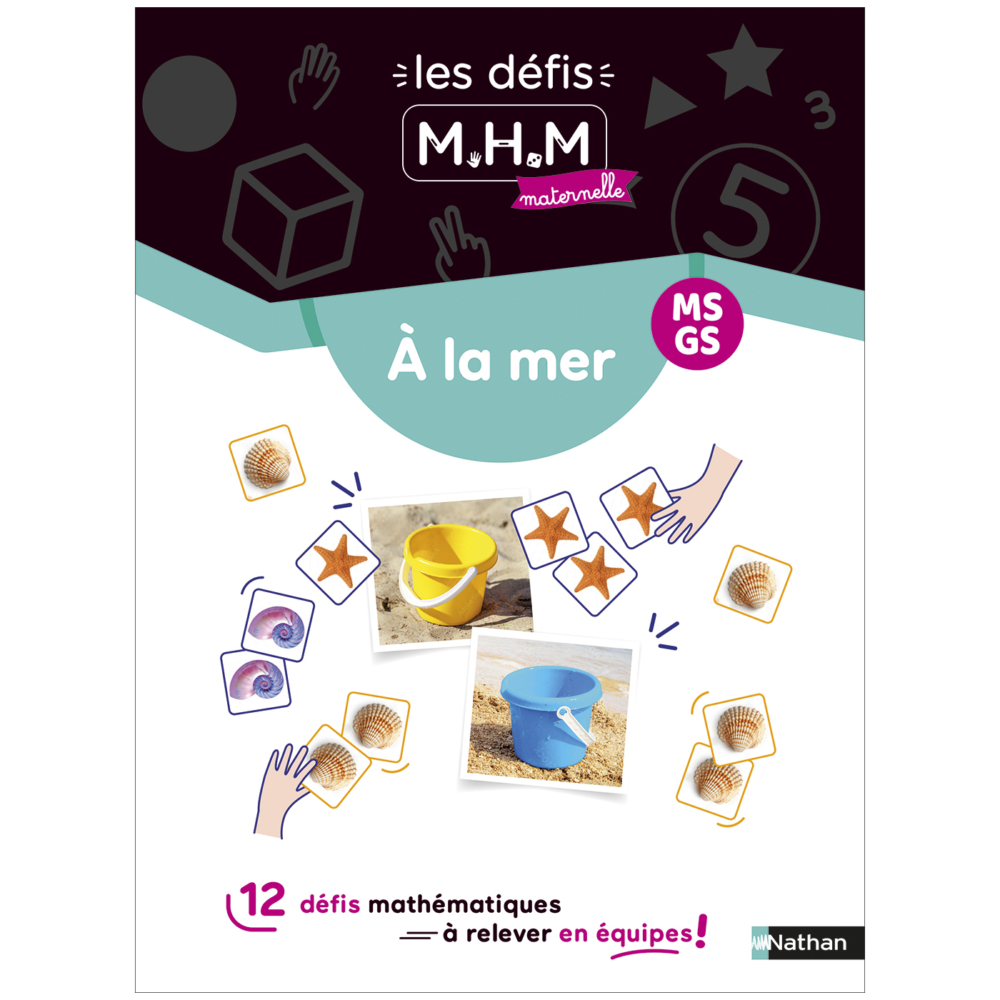 12 défis à relever en équipes la mer MS GS - MHM