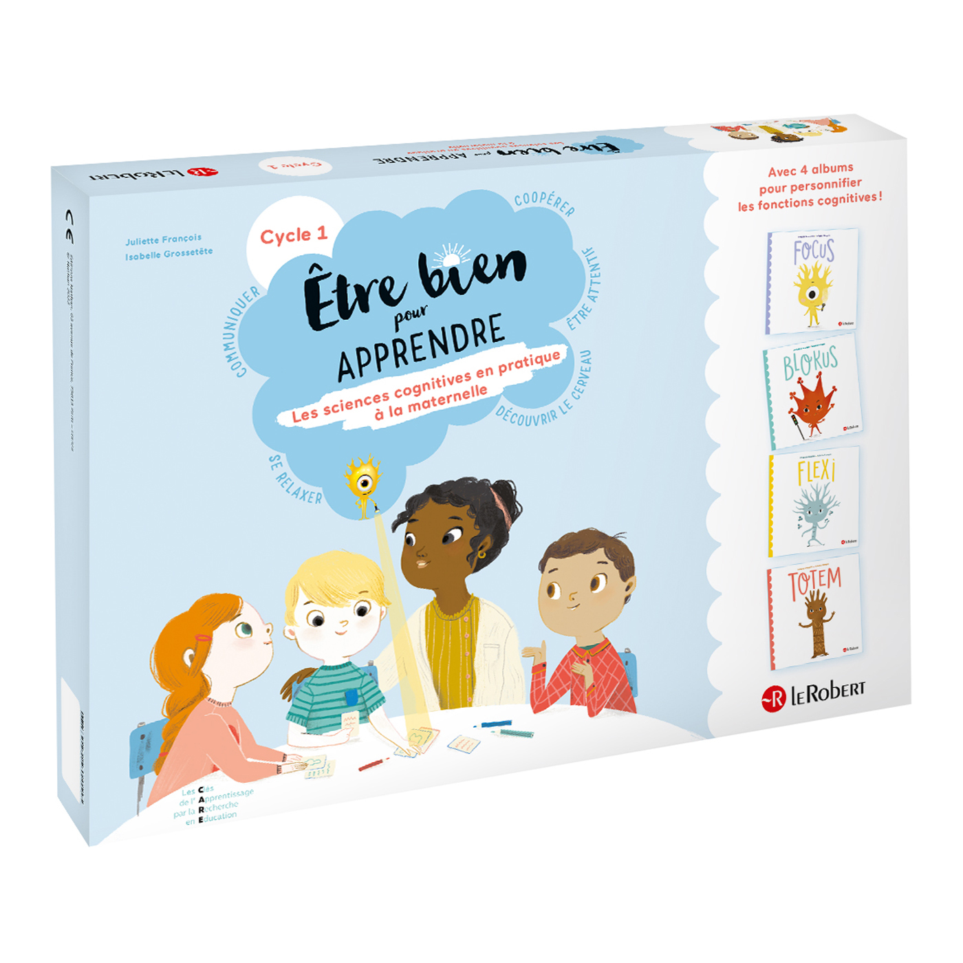 Être bien pour apprendre - les sciences cognitives en pratique a la maternelle