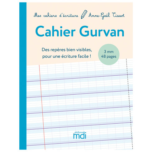 Mes cahiers d'écritures mdi - cahier Gurvan 3 mm à la française