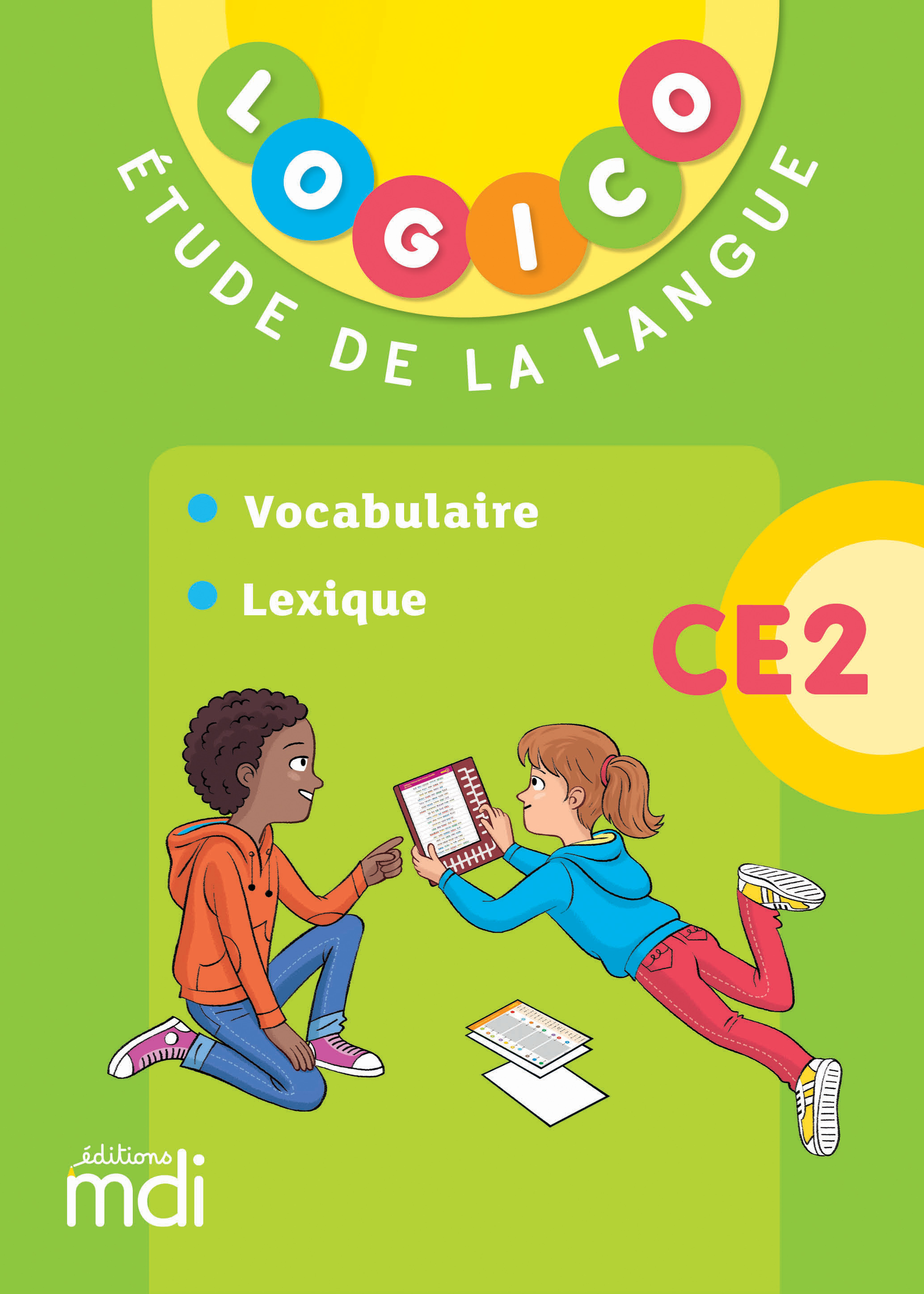 Logico - etude de la langue ce2 3 - vocabulaire et lexique 2019