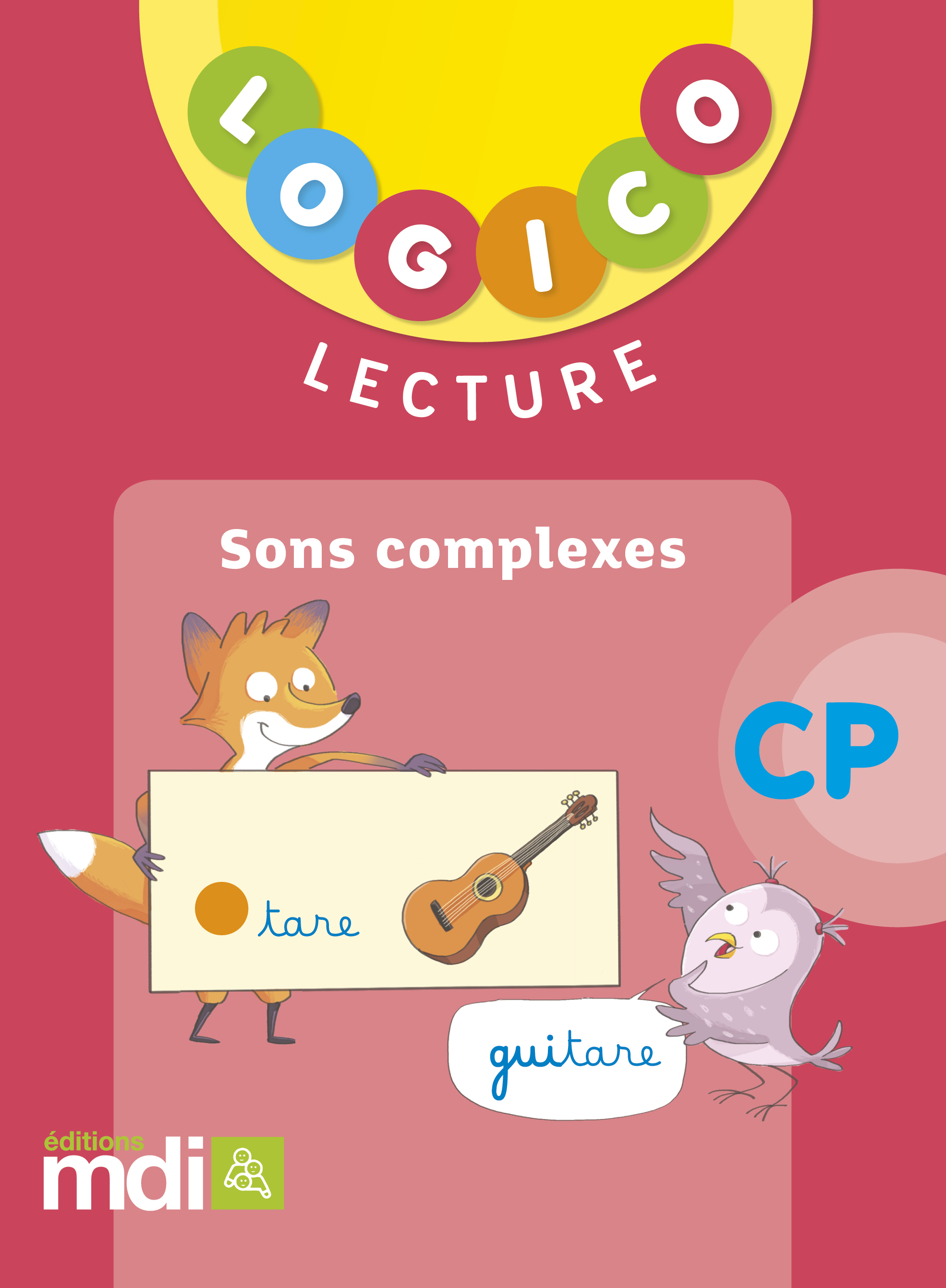 Logico lecture 3 cp - sons complexes 2018