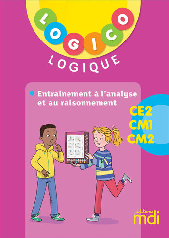 Logico logique - fichier ce2-cm1-cm2 - 2019