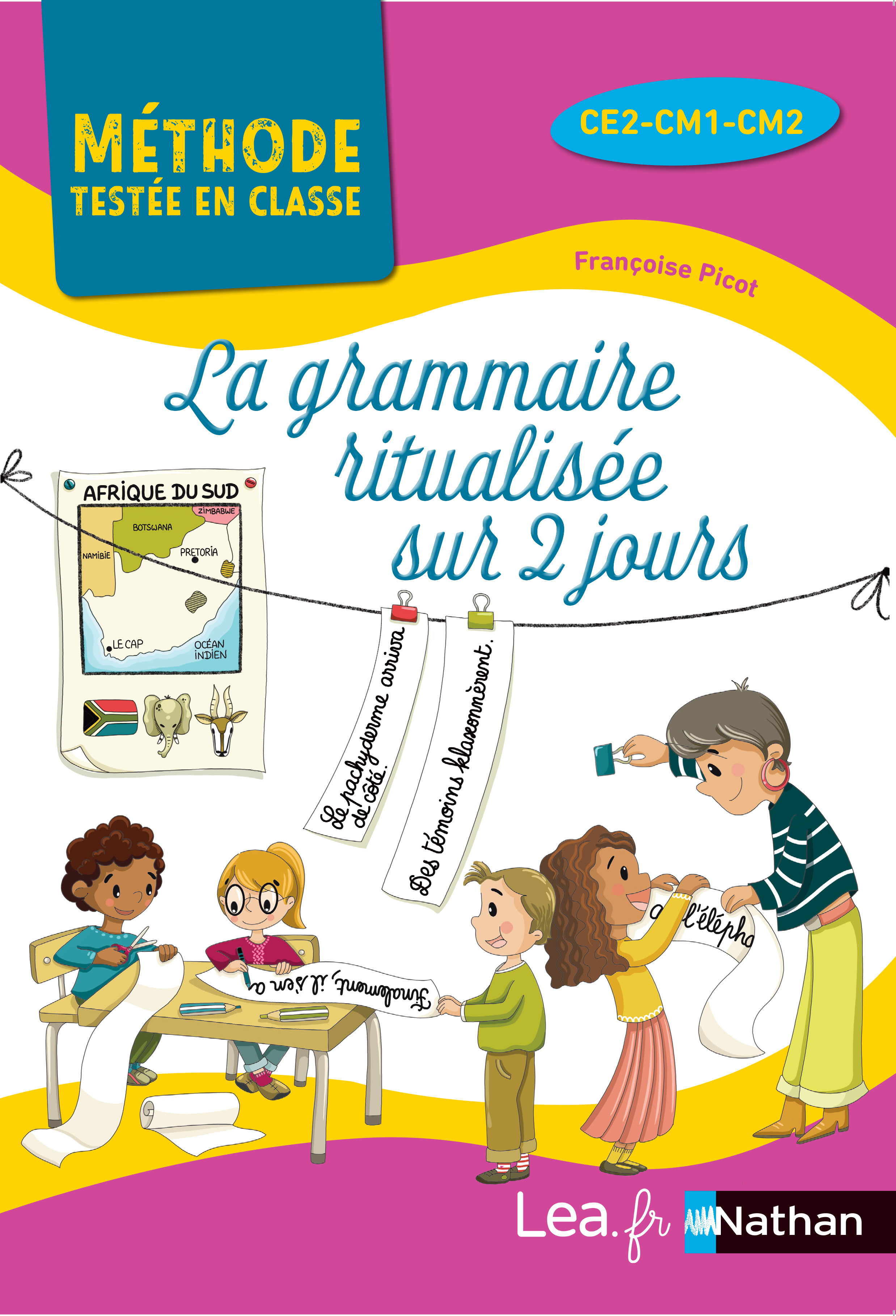 La grammaire ritualisée sur 2 jours - ce2-cm1-cm2