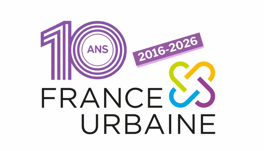10 ans de France Urbaine